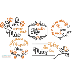 Matriz de Bordado Dia das Mães 05 - Coleção 